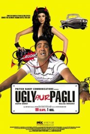 Ugly Aur Pagli